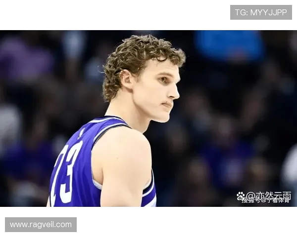 劳里马尔卡宁的崛起之路：从芬兰新星到NBA全明星的精彩历程